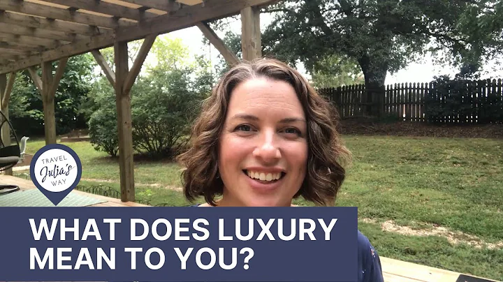 What does Luxury Mean to you?