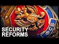 Russia’s post-election security reforms