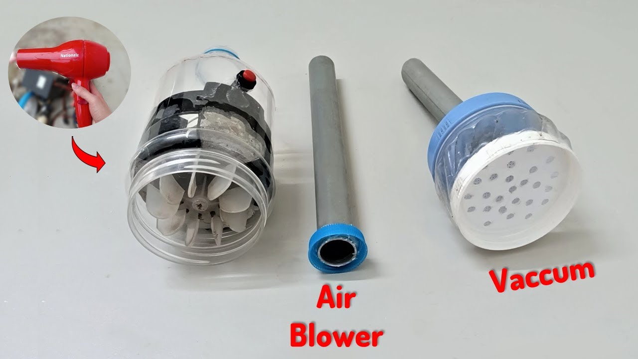 How To Make Air Blower And Vacuum In 1 | Cách làm máy hút bụi và thổi bụi