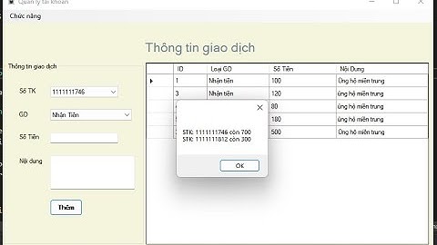Bài tập Winform cơ bản - Quản lý tài khoản giao dịch