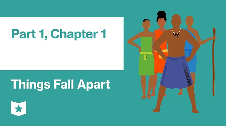 Things Fall Apart by Chinua Achebe | Part 1, Chapter 1