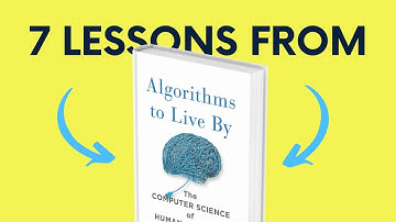 ALGORITHMS TO LIVE (by Brian Christian and Tom Griffiths) Book Summary