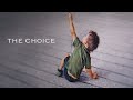 The choice by akiane