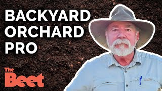 Start Your Backyard Orchard with Tom Spellman | The Beet by The Beet 12,265 views 3 months ago 43 minutes