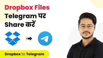 How to Share Files from Dropbox to Telegram Automatically (In Hindi) - Dropbox Telegram Automation