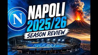 Napoli 2025/26 season review
