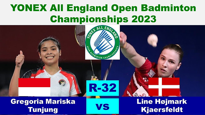 Gregoria Mariska Tunjung (INA) vs. Line Højmark Kjaersfeldt (DEN) | R-32 YONEX All England Open 2023