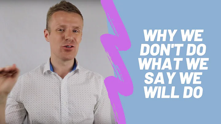 Why People Dont DO What They SAY They Want to Do (Plus 3 Tips on What to Do)