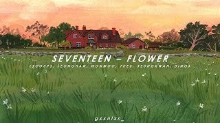 [INDO SUB] SEVENTEEN - FLOWER