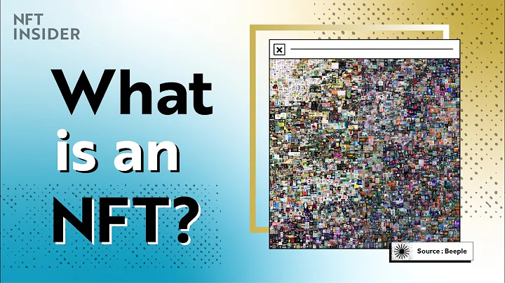 NFTs Explained in Less than 4 Minutes