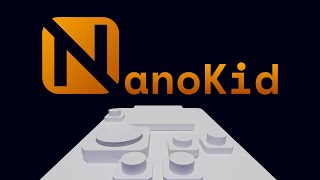 NanoKid showcase