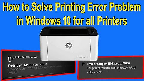 How To Fix Printer in an Error State in Windows 10 || Fix error printing on hp laserjet printer 