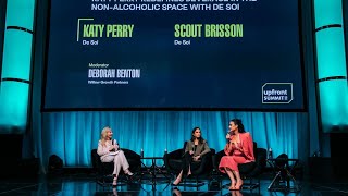 Katy Perry Redefines Beverage in the Non-Alcoholic Space with De Soi | 2024 Upfront Summit