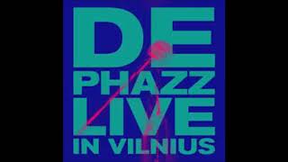 DE-PHAZZ - True North (Live in Vilnius)