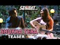 Shukra Tera ( Song Promo ) | Samrat & Co | Rajeev Khandelwal, Madalsa Sharma Whatsapp Status Video Download Free