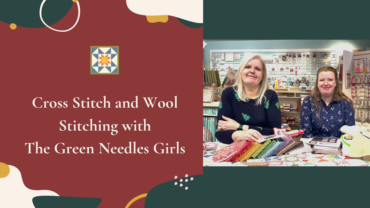 Cross Stitch and Wool Stitching with The Green Needles - Table Talk Dec ...