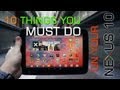 10 Things You Must Do On Your Google Nexus 10 Tablet