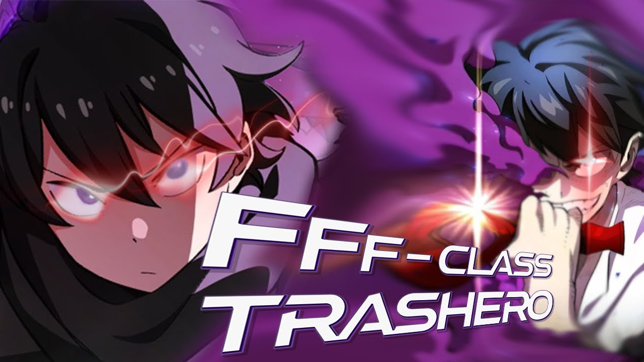 Fff Class Trash Hero 165 "FFF-Class Trash Hero" is an SSS-Tier Manhwa! (Manhwa Review) - YouTube