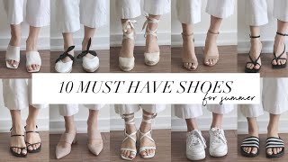 10 MUST HAVE SHOES FOR SUMMER
