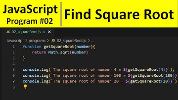 JavaScript Program 2 - Find Square Root of a Number in JavaScript | Programming For Beginners
