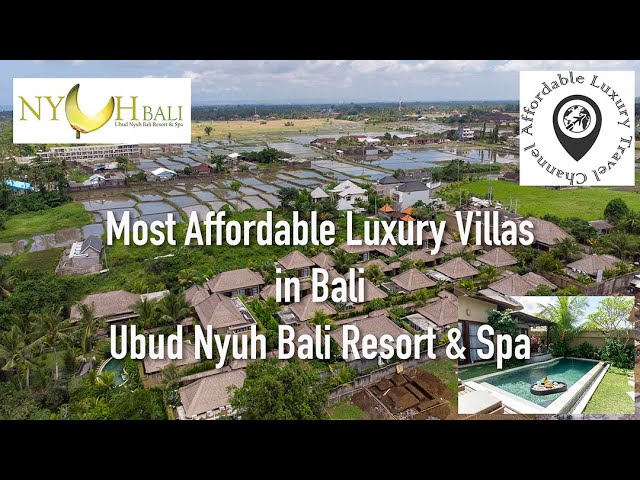 The Most Affordable Luxury Villas In Bali - Ubud Nyuh Bali Resort & Spa In  4K - Youtube
