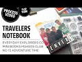 Travelers Notebook | Everyday Explorers Co | MBM 15 Start to Finish