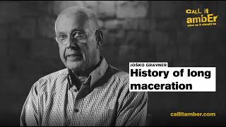 Interview with Joško Gravner | Long Maceration | Call it Amber