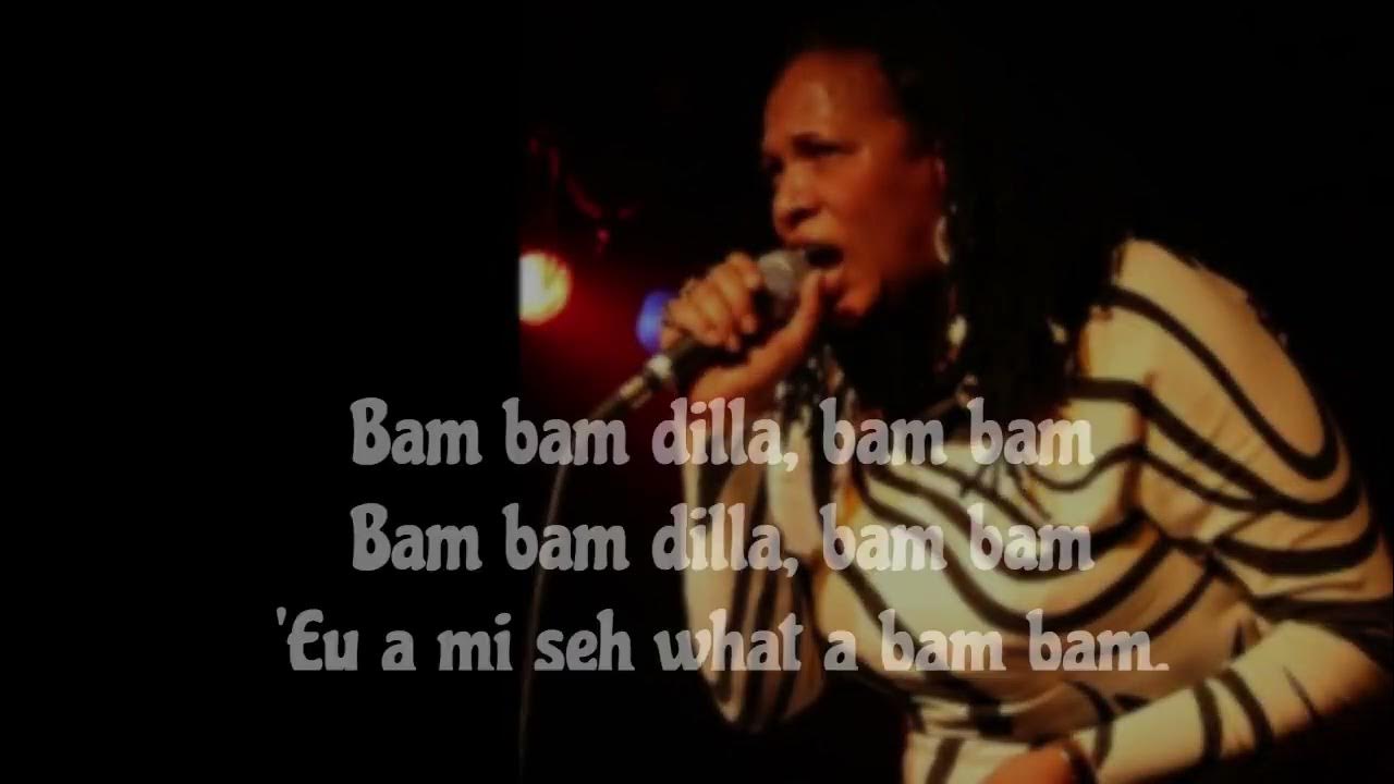 Sister Nancy, Bam Bam Official Lyrics Sister Nancy, Bam Bam Official Lyrics