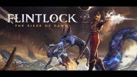 Flintlock   The Siege of Dawn | Trailer 2022 | Steam & Xbox Game Pass | Day One | A44 Games