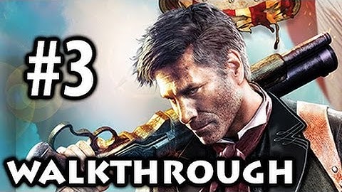 BioShock Infinite - Walkthrough Part 3 - Murder of Crows [Commentary] [HD PC]