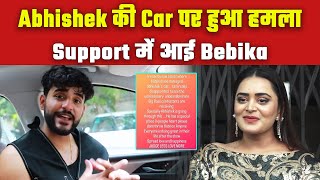 Bebika Reacted On Haters Of Abhishek Malhan Who Damaged His Car Rudely