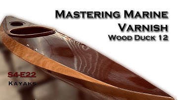 Tips & Tricks to Mastering Marine Varnish S4-E22