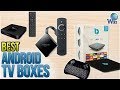 10 Best Android TV Boxes 2018