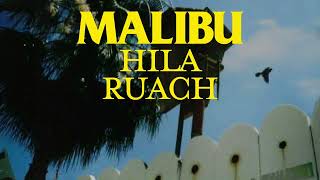 Video thumbnail of "Hila Ruach - Malibu // הילה רוח - מליבו"