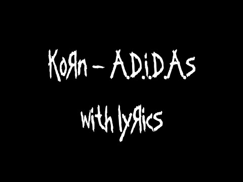 korn adidas lyrics