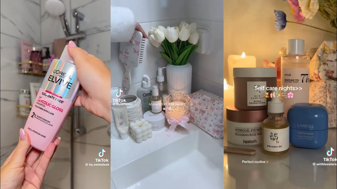 Skin care and self care 🩷 TikToks 🩷