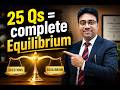 25 Questions = Complete Chemical Equilibrium 🔥 | JEE Main & Advanced Rapid Revision