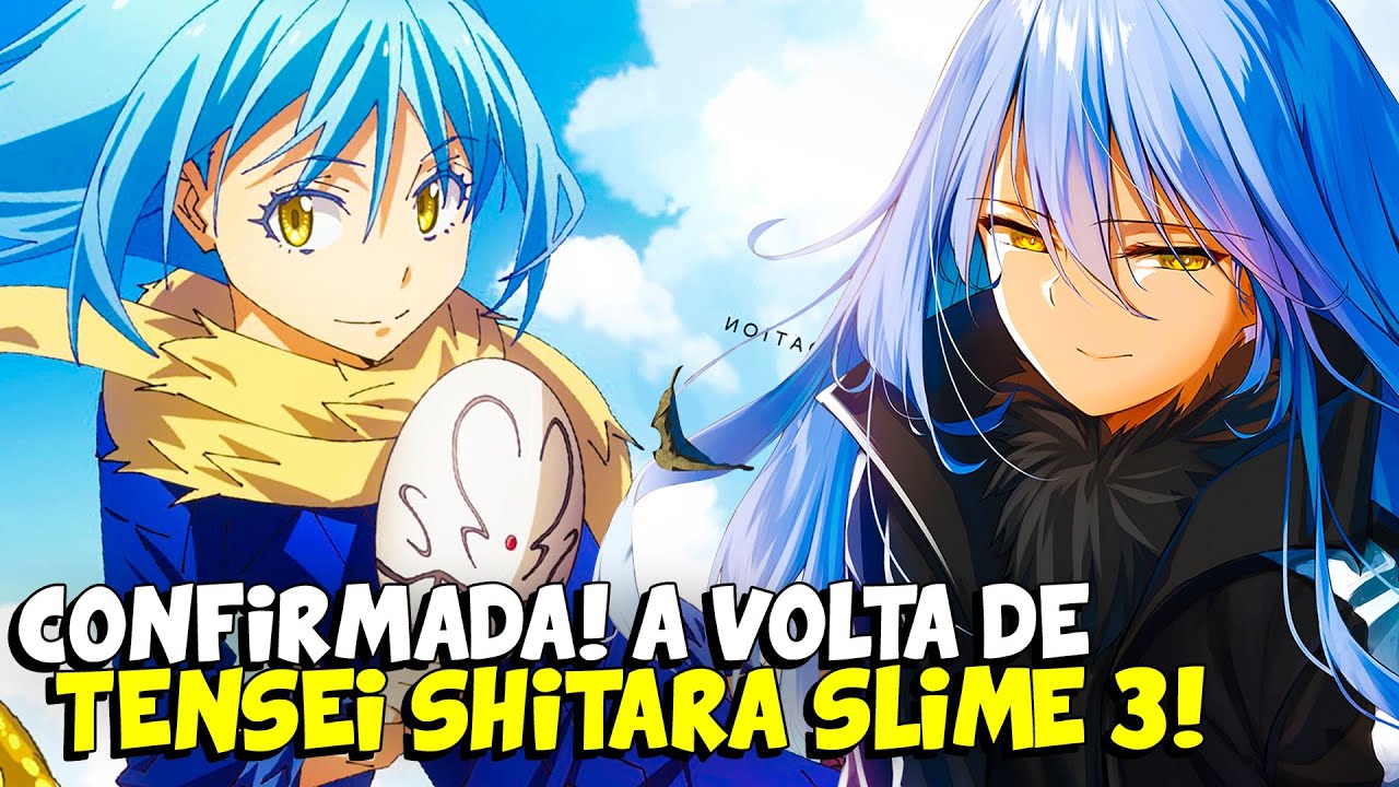 3ª TEMPORADA DE TENSEI SHITARA SLIME CONFIRMADA E VEM AÍ! 