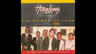 The Huey Lewis And The News ,- The Power Of Love