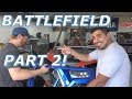 Battlefield part 2, new tires, and Nicks new cage FAIL