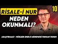 لماذا يجب أن نقرأ رسائل النور؟الباحث، مهندس الطاقة النووية فوركان تورون