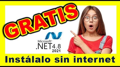 🖥 Descargar e Instalar el Net Framework 4.8 ¡El Último! - [SIN CONEXIÓN A INTERNET]
