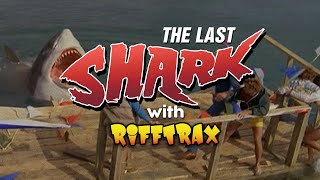 RiffTrax: The Last Shark (Full Movie)