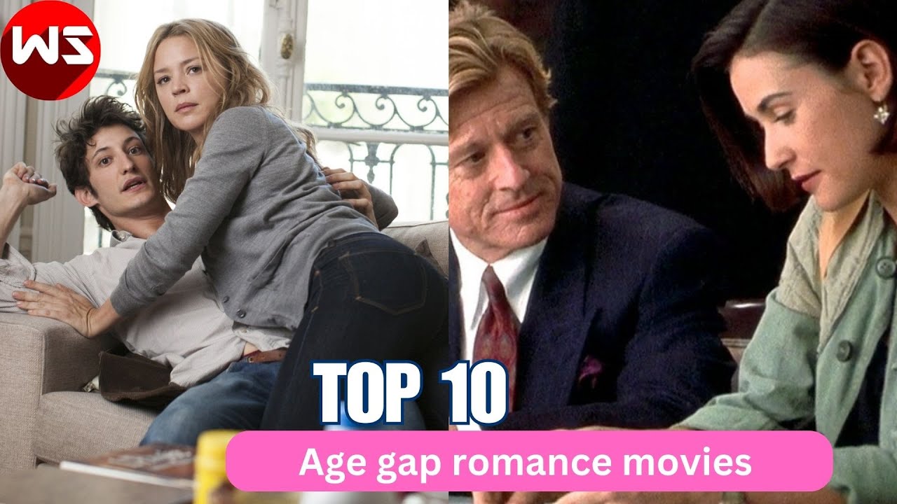 Top 10 Age gap romance Movies