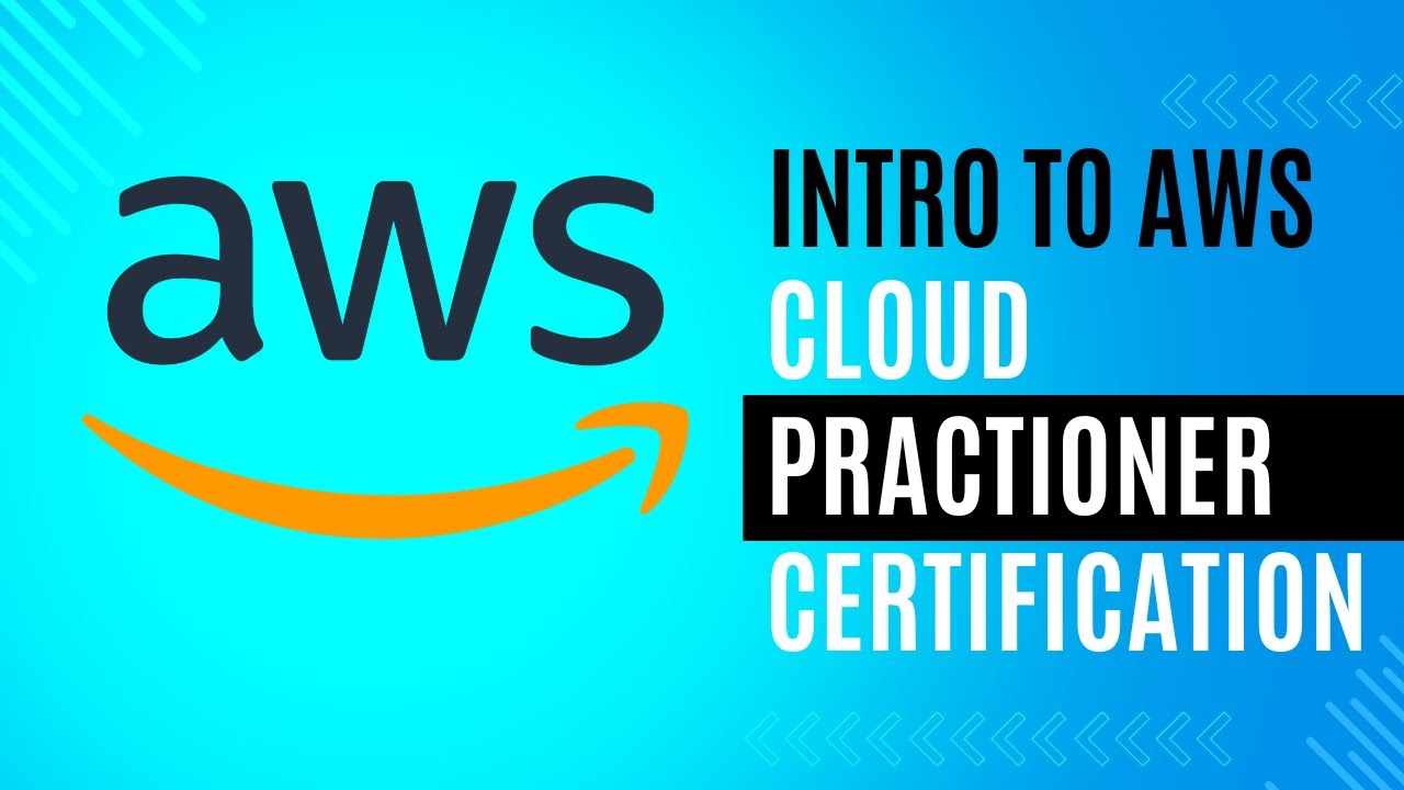 Introduction to AWS Cloud Practitioner Certification - YouTube