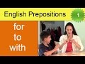 Using English Prepositions - Lesson 5, Part 1 (Collocations with FOR)