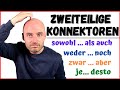 Zweiteilige Konnektoren 🤓 | B1 B2 | Learn German | Deutsch lernen