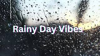 Rainy Day Vibes | Rainy Days Music Video | Chill Rainy Day Music