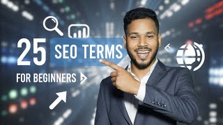 25 Must-Know SEO Terms for Beginners | ClickCraft Academy #seo