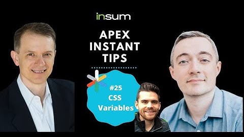 APEX Instant Tips #25 - CSS variables in APEX